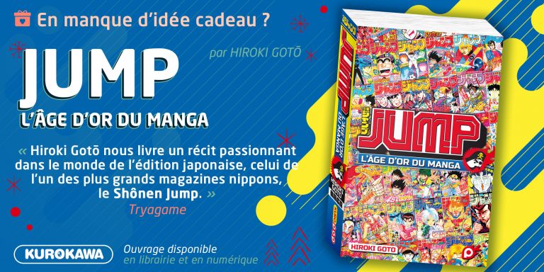 Jump, l’âge d’or du manga – Idées de cadeaux mangas !