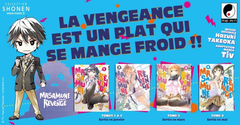 Les éditions Meian présente le manga Masamune-kun&rsquo;s Revenge