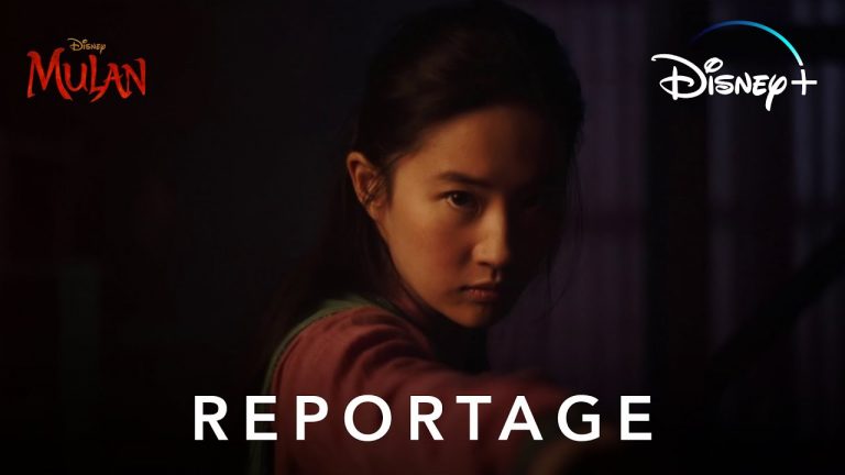 Mulan – Reportage : Une histoire légendaire…