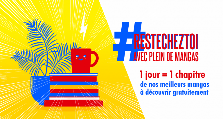 Glénat relance l&rsquo;opération #ResteChezToi avec de la lecture de manga gratuite