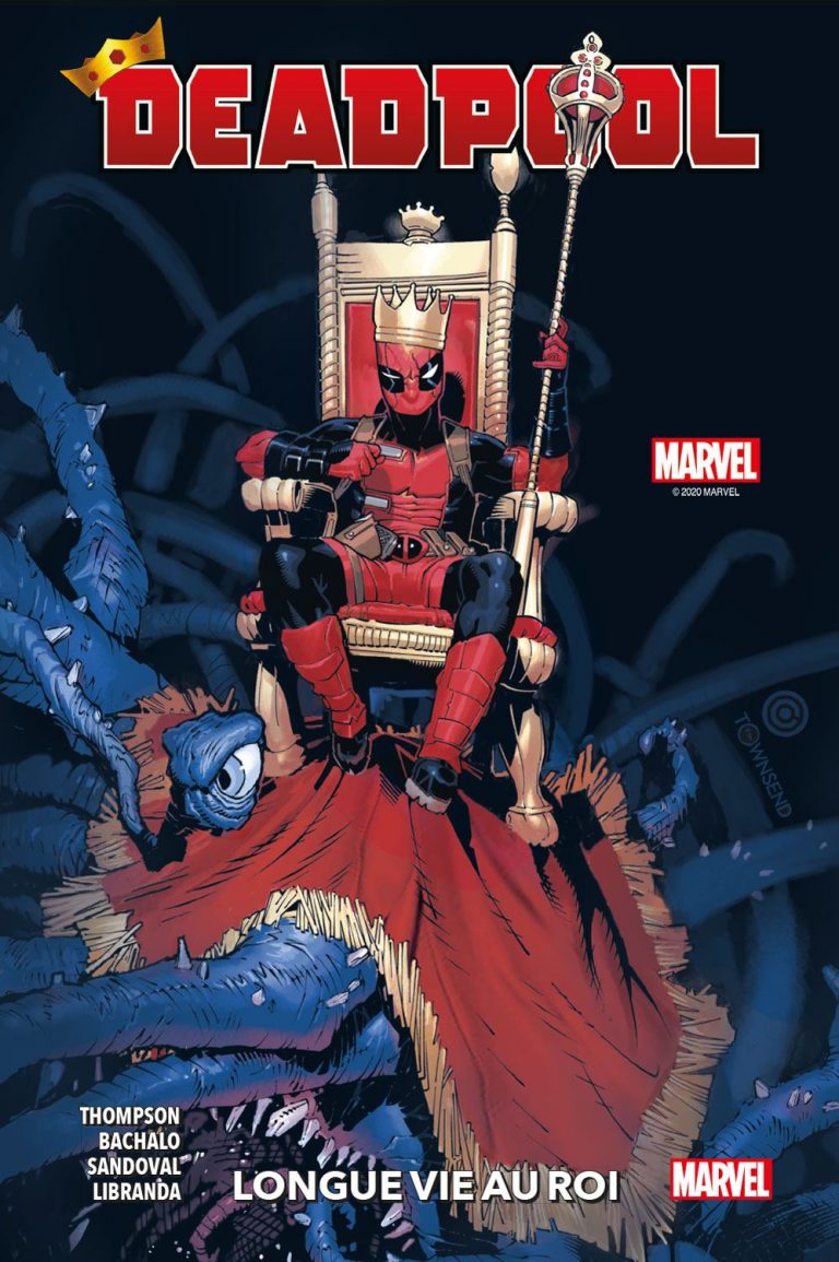 Quelques planches du comics Deadpool – Longue vie au roi (Panini Comics)