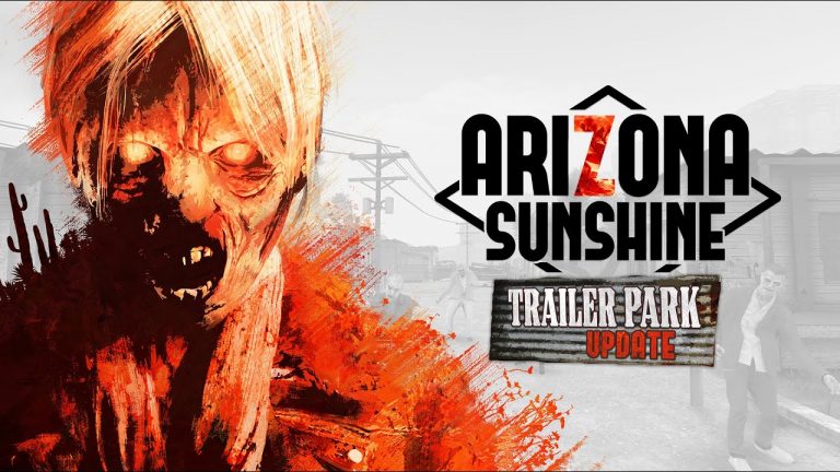 La mise à jour gratuite Trailer Park d&rsquo;Arizona Sunshine est maintenant disponible sur Oculus Quest !