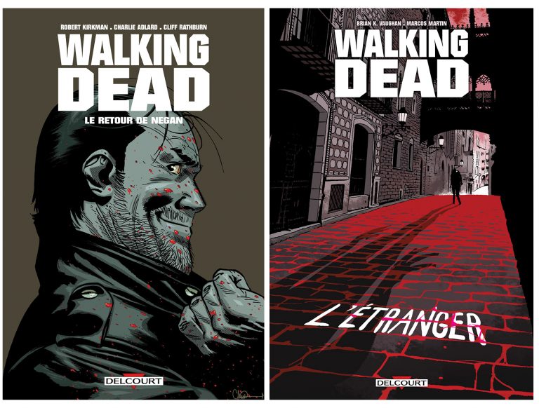 Walking Dead – L&rsquo;Étranger et Le Retour de Negan chez Delcourt