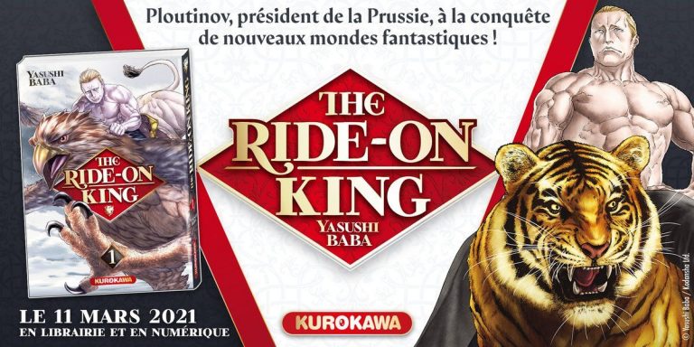 Le manga The Ride-on King : le 11 mars chez Kurokawa
