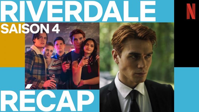 Riverdale – Récap de la saison 4 (Série Netflix)