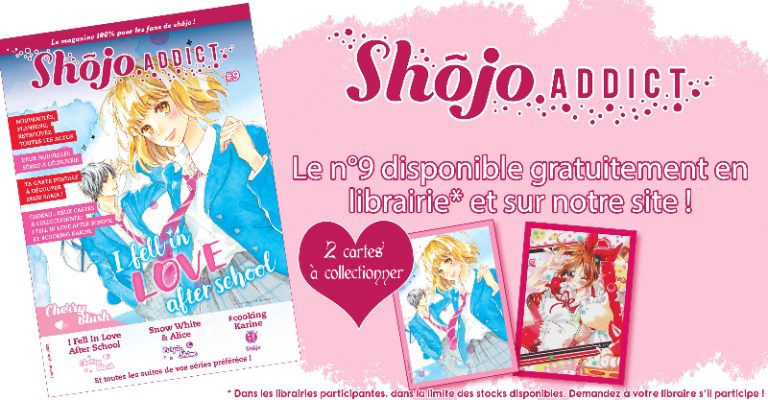 Shôjo Addict Mag n°9 en librairie le 20 janvier !