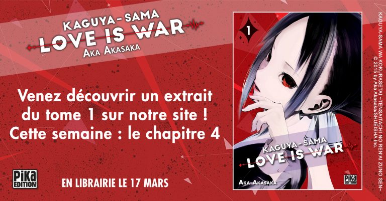 Le chapitre 4 du manga KAGUYA-SAMA: LOVE IS WAR  est en ligne !
