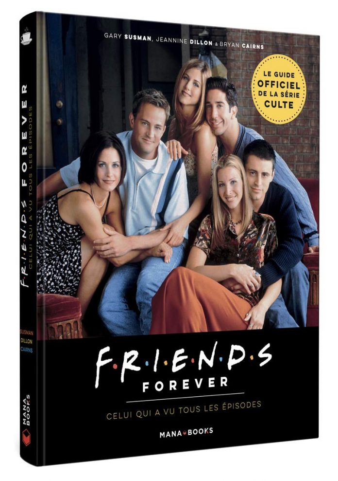 Friends Forever Celui qui a vu tous les épisodes Breakforbuzz