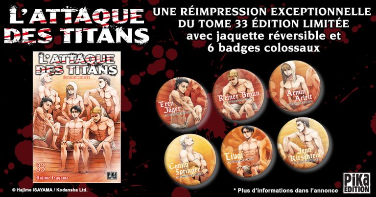 Réimpression du manga – L’Attaque des Titans T33 limitée