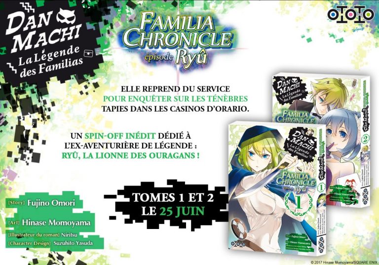 Le manga DanMachi – Familia Chronicle : Episode Ryû chez les éditions Ototo