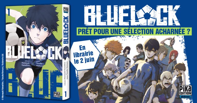 Le trailer du manga Blue Lock est en ligne
