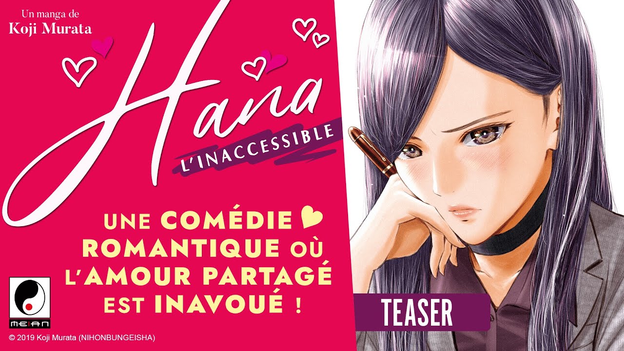 Bande annonce du manga Hana l’inaccessible chez Meian - Breakforbuzz
