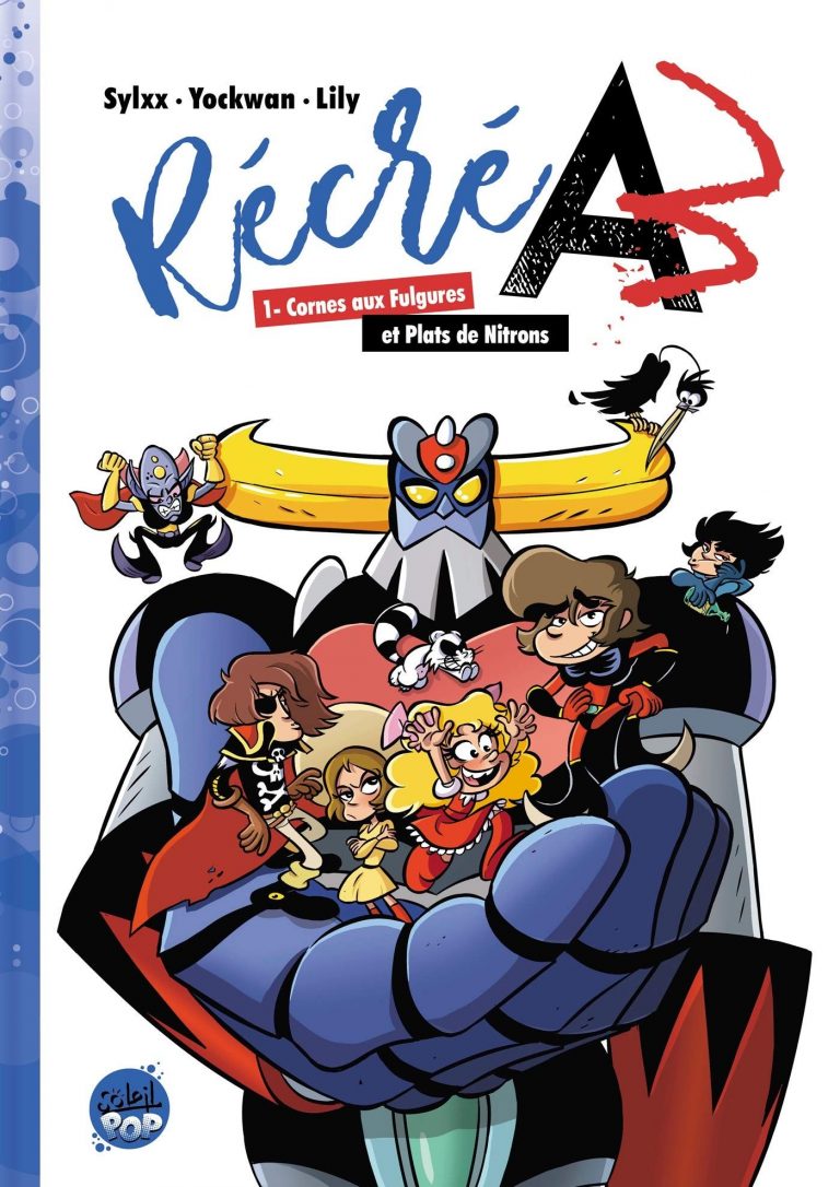 Avis BD – Récré A3 – Cornes aux fulgures et plats de nitrons (tome 1)