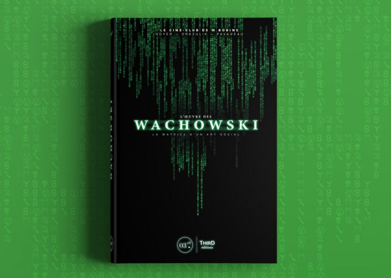 L&rsquo;oeuvre des Wachowski – Edition first print