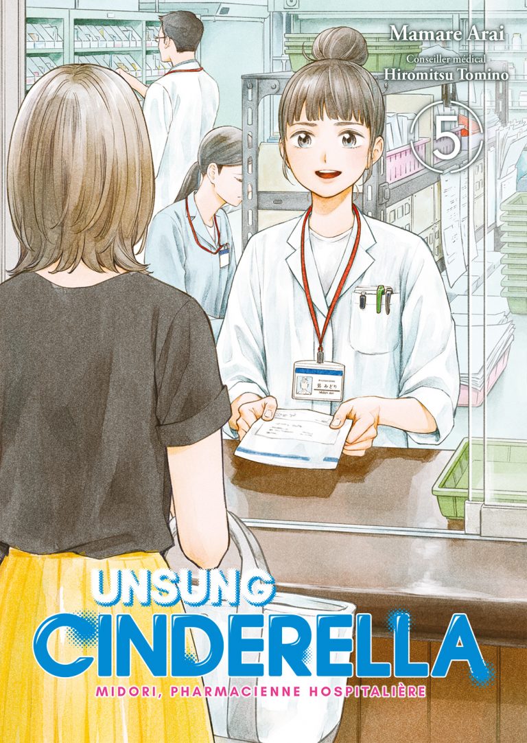 Le manga Unsung Cinderella tomes 5 et 6, prochainement disponibles !