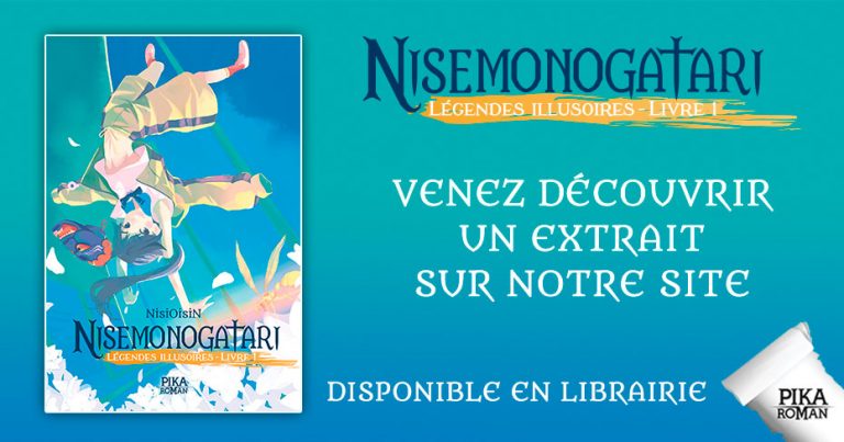Extrait du manga « Nisemonogatari – Légendes Illusoires : Livre 1 » chez Pika
