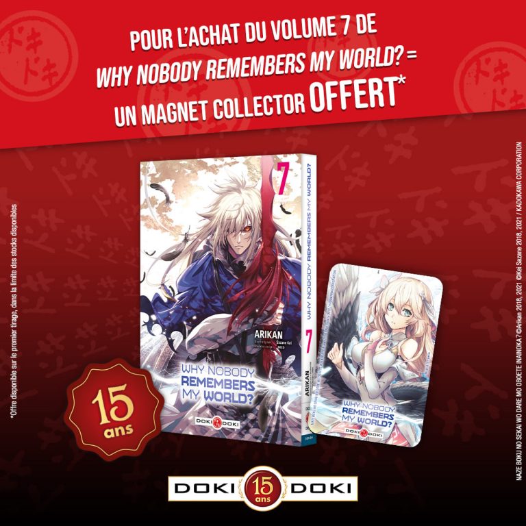 Un magnet offert pour l&rsquo;achat du manga Why Nobody Remembers my World? vol.7