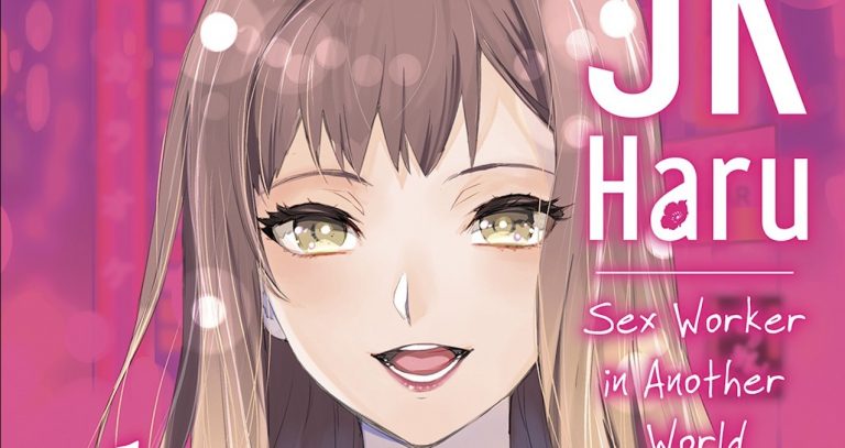 Avis Manga – JK Haru: Sex Worker in Another World (tome 2)