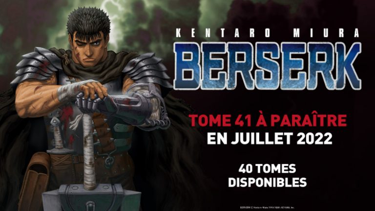 Berserk, le tome 41 en librairie dès juillet 2022