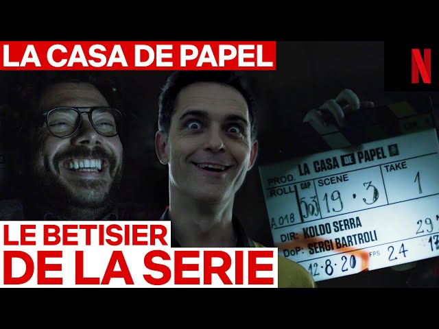 La Casa de Papel : Le bêtisier de la série