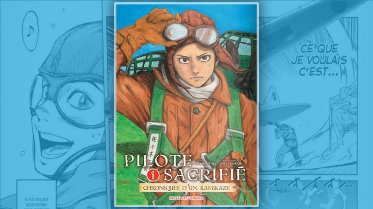 Avis Manga – Pilote sacrifié – Chroniques d&rsquo;un kamikaze (tomes 1 & 2)