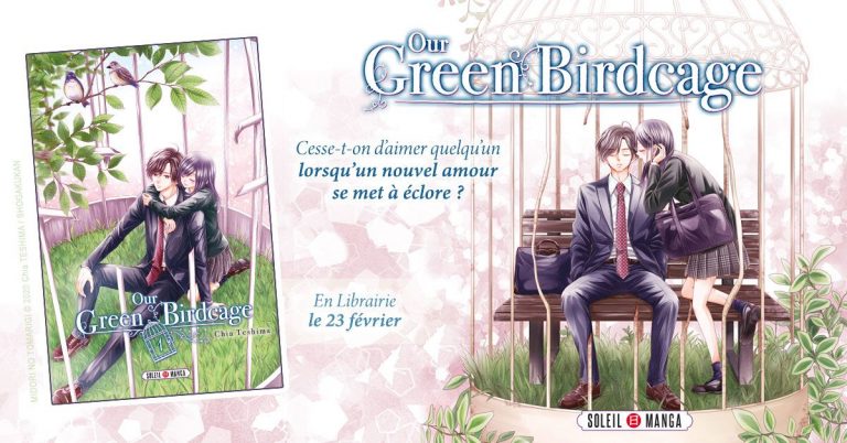 Our Green Birdcage – Le nouveau shôjo des éditions Soleil Manga