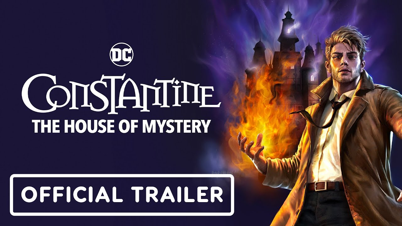 Constantine The House Of Mystery Ending Explained Trailer pour l'animé Constantine: The House of Mystery - Breakforbuzz