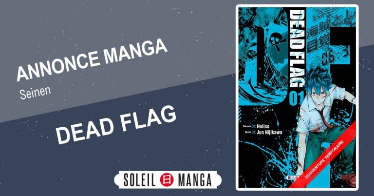 Le manga Dead Flag annoncé par les éditions Soleil