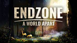 Nouveau trailer pour Endzone – A World Apart sur consoles !