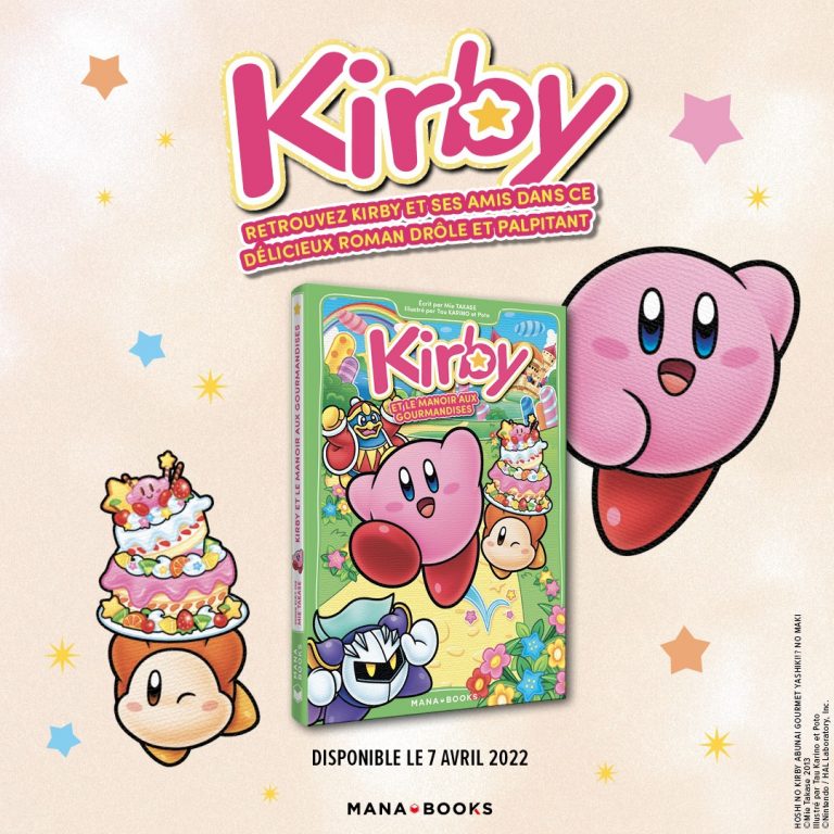 Kirby et le manoir aux gourmandises, disponible en librairies