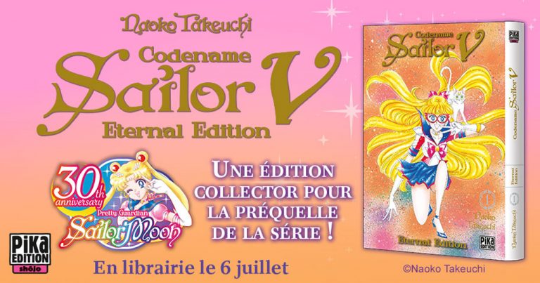 CodeName Sailor V – Manga édition collector Eternal