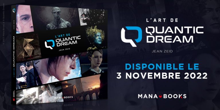 L&rsquo;Art de Quantic Dream : le 3 novembre chez Mana Books