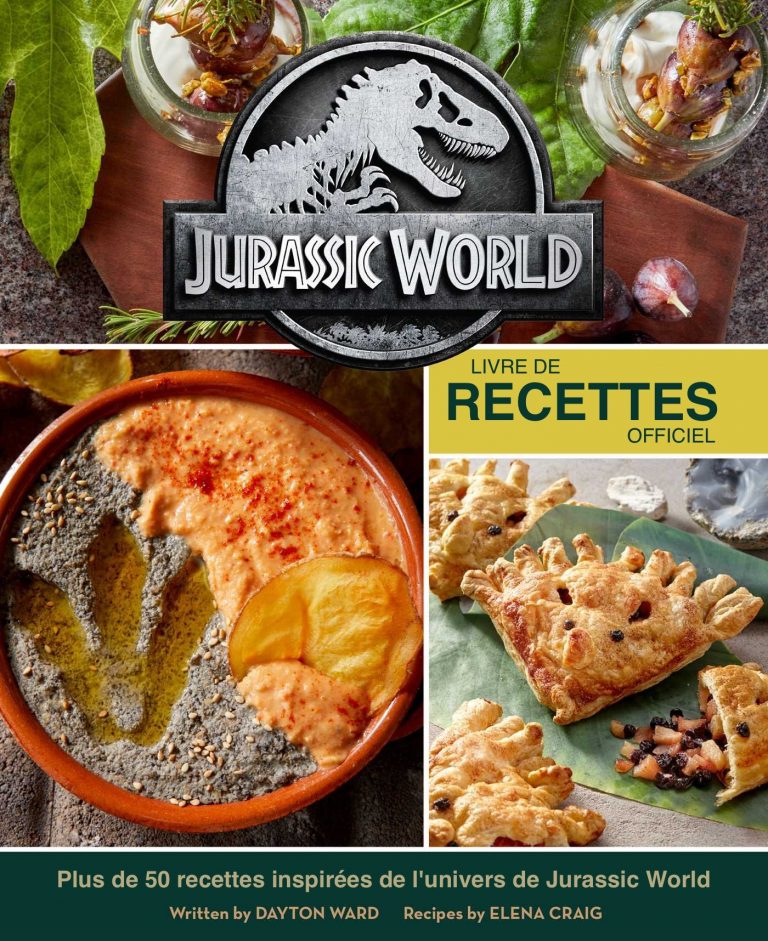 Jurassic World : Livre de recette officiel – Chez Ynnis Editions le 9 novembre