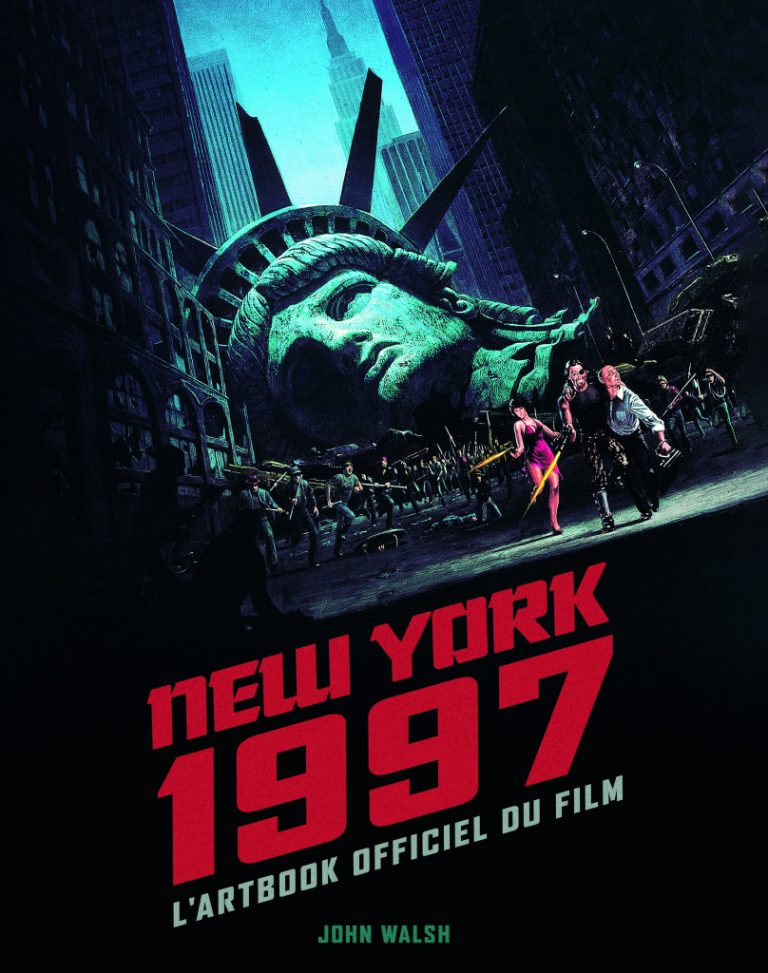 New York 1997 : L&rsquo;artbook, plongez dans les archives du film de John Carpenter dès le 16 novembre