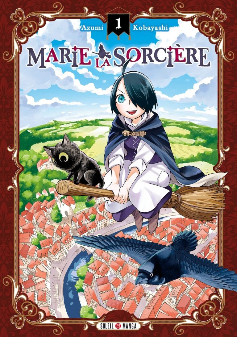 Le manga – Marie la sorcière (tome 1) est disponible chez Soleil Manga.