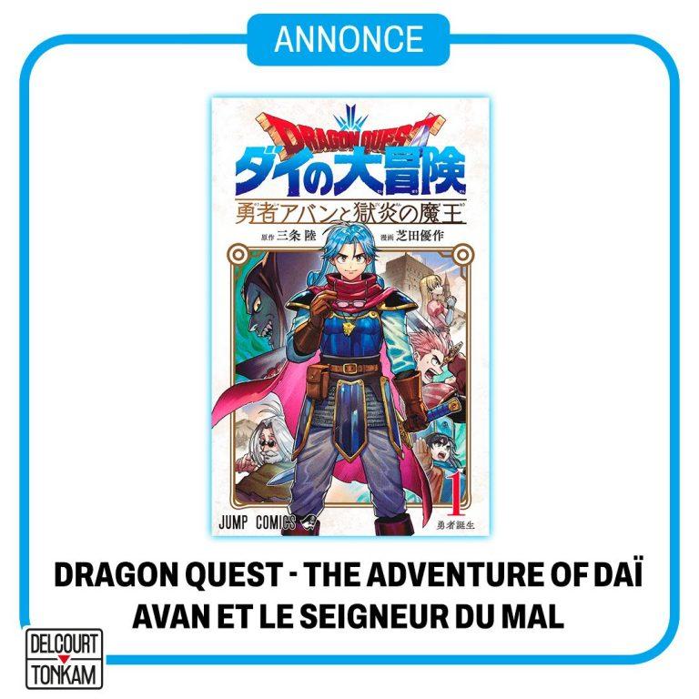 Dragon Quest – The Adventure of Dai – Avan et le Seigneur du Mal : Découvrez le Spin-off Manga !