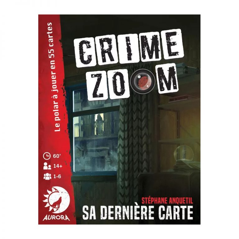 Crime Zoom –  Sa Dernière Carte (Éditeur Aurora)