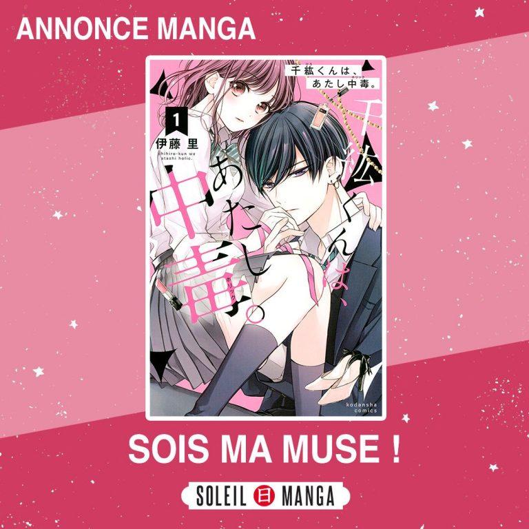 « Sois ma muse ! » : un nouveau shojo romantique à ne pas manquer chez Soleil