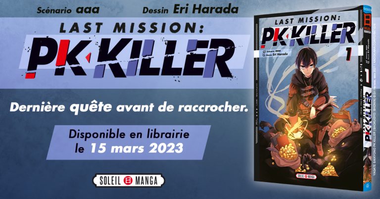 Avis manga - Last Mission : PK Killer (tome 1) - Breakforbuzz
