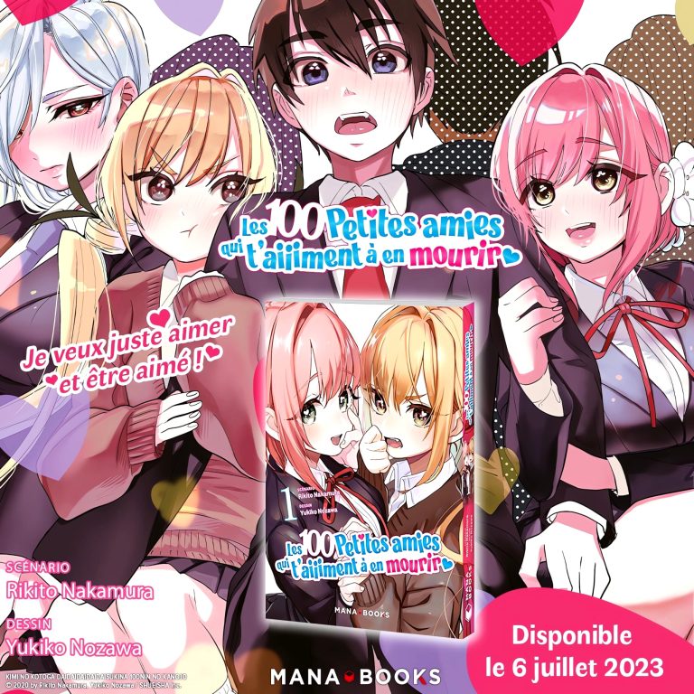 Le manga Les 100 petites amies qui t&rsquo;aiiiment à en mourir chez Mana Books