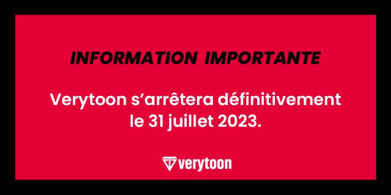 La plateforme Verytoon fermera définitivement ses portes le 31 juillet 2023…