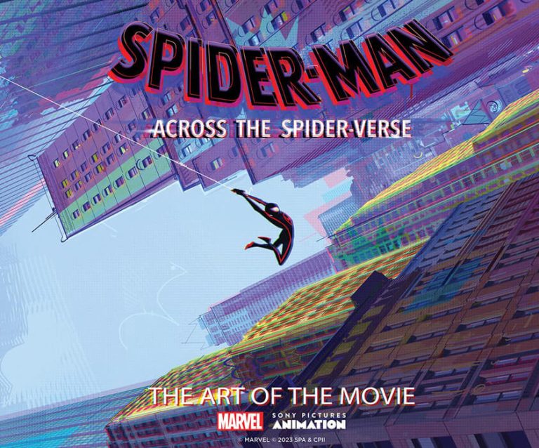 Spider-Man: Across the Spider-Verse : The Art of the Movie