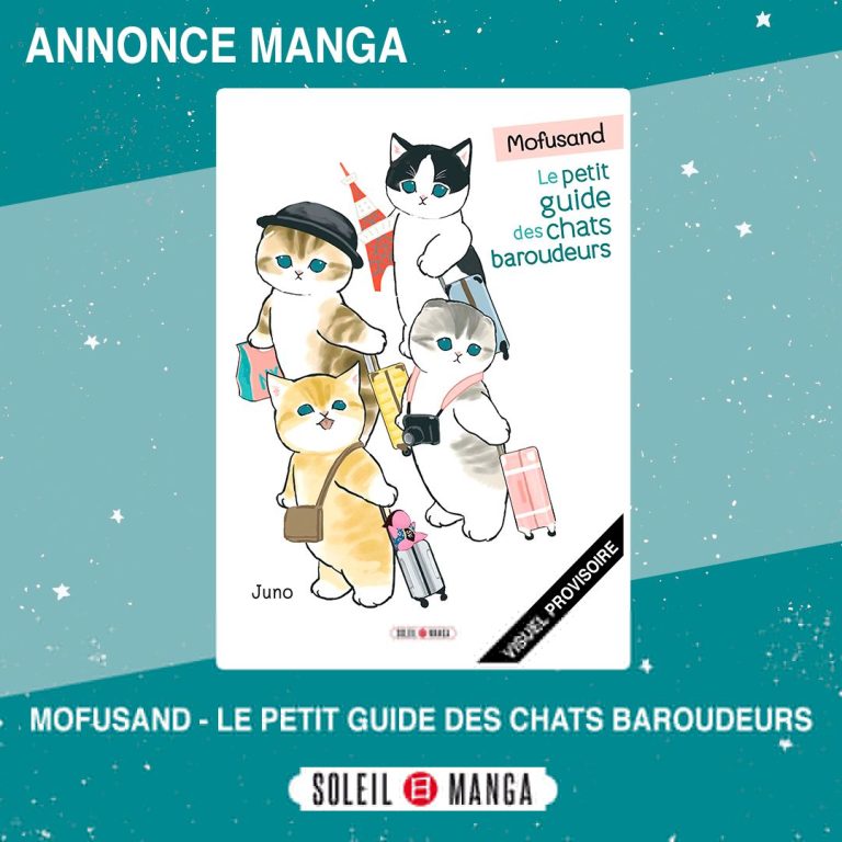 Découvrez le manga Mofusand – Le guide des chat baroudeurs : un voyage poétique aux côtés des félins !