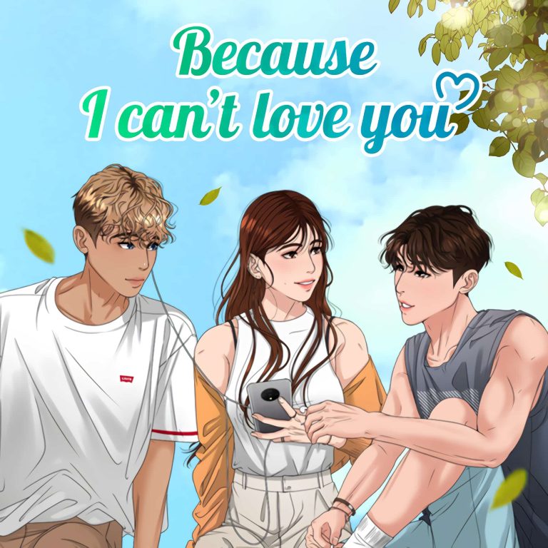 Avis webtoon – Because I can&rsquo;t love you (tome 1)