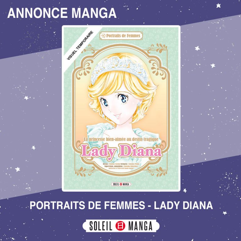 Collection Portraits de Femmes : Découvrez le Destin Unique de Lady Diana en Manga
