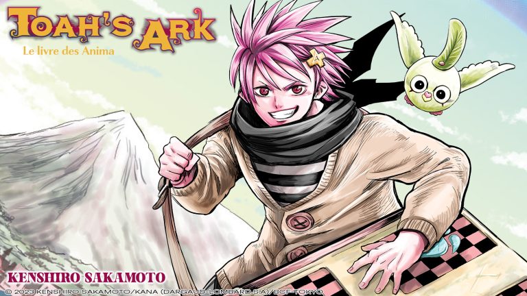 Avis manga – Toah&rsquo;s Ark – Le livre des Anima (tome 1)