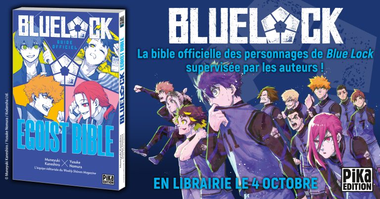 Découvrez les secrets du Blue Lock : guide officiel, date de sortie et prix !