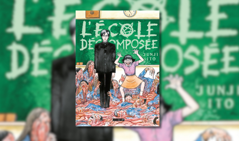 Avis manga – L&rsquo;École décomposée de Junji Itō