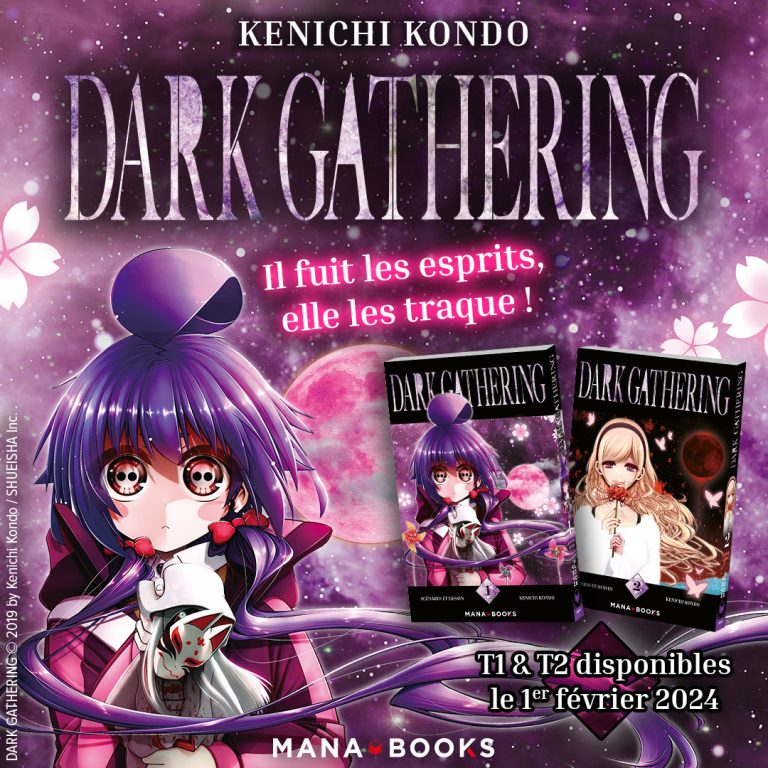 Découvrez l&rsquo;éffroyable univers du manga Dark Gathering de Kenichi Kondo chez Mana Books !