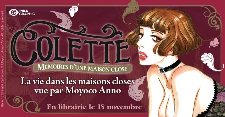 Le eetour événement de Moyocco Anno : Colette – Mémoires d’une Maison Close chez Pika